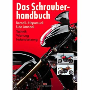 Klasing-Verlag Das Schrauberhandbuch Technik - Wartung -