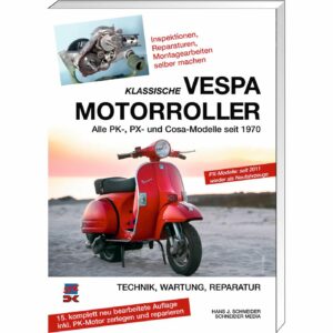 Klasing-Verlag Vespa Motorroller Technik - Wartung - Reparatur