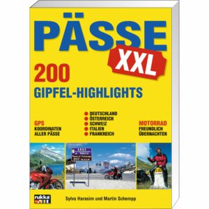 Highlights-Verlag Pässe XXL die 200 Gipfel-Highlights