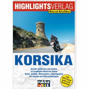 Highlights-Verlag Motorrad-Reiseführer Korsika