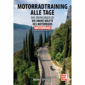 Motorbuch-Verlag Motorradtraining alle Tage