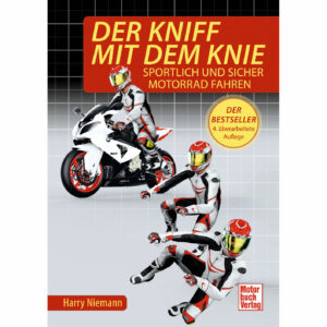 Motorbuch-Verlag Buch "Der Kniff mit dem Knie"